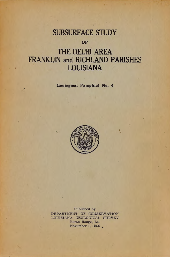 Subsurface Study of the Delhi Area, Franklin and Richland Parishes, Louisiana